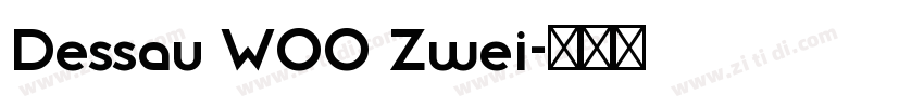 Dessau W00 Zwei字体转换
